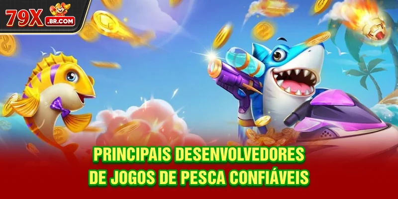 Principais desenvolvedores de jogos de pesca confiáveis