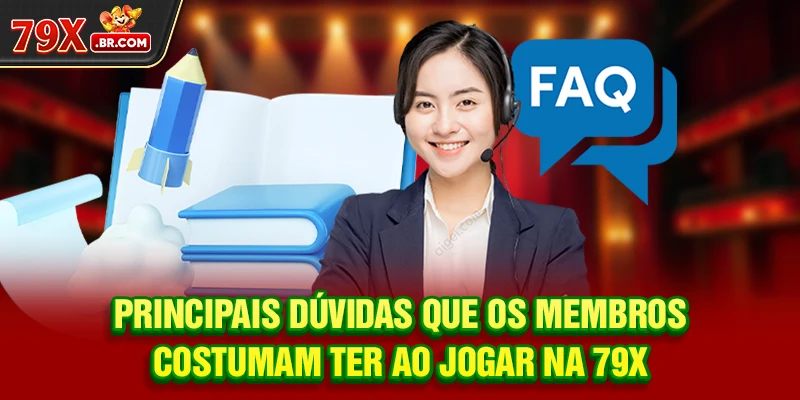 Principais dúvidas que os membros costumam ter ao jogar na 79X