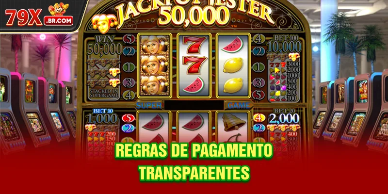 Regras de pagamento transparentes