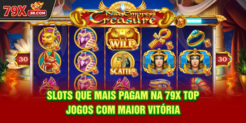 Slots Que Mais Pagam Na 79X - Top Jogos Com Maior Vitória